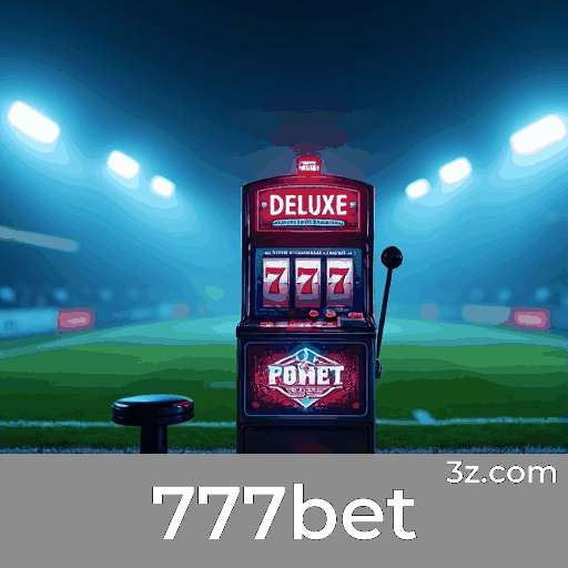 777bet: Desbloqueie Experiências Exclusivas com Conta Premium